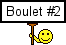 boulet #2